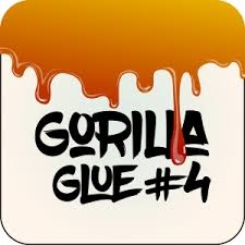 Gorilla Glue #4 (TOP SHELF)